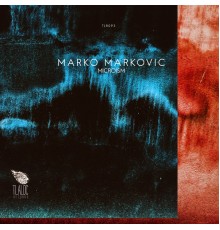 Marko Markovic - Microism (Original Mix)