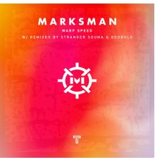 MarksMan - Warp Speed