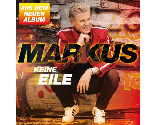 Markus - Keine Eile