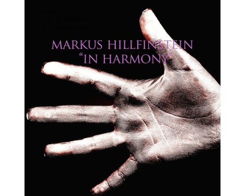 Markus Hillfinstein - In Harmony