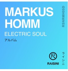 Markus Homm - Electric Soul