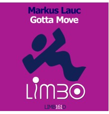 Markus Lauc - Gotta Move