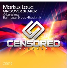 Markus Lauc - Groover Shaker