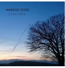 Markus Zosel - Lone Tree