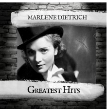 Marlene Dietrich - Greatest Hits