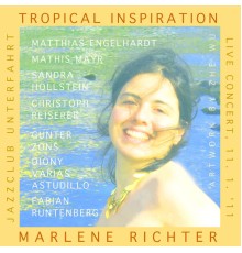 Marlene Richter - Tropical Inspiration (Live)