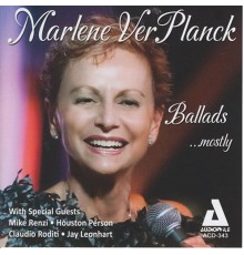 Marlene VerPlanck - Ballads...Mostly