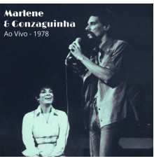 Marlene & Gonzaguinha - Ao Vivo (1978)