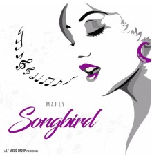 Marly - SongBird