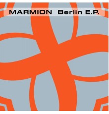 Marmion - Berlin E.P.