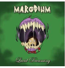 Marodium - Lucid Dreaming