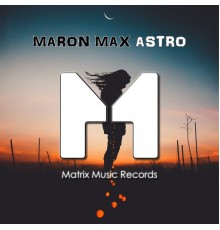 Maron Max - Astro