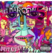 Maroon 5 - Overexposed (Deluxe)