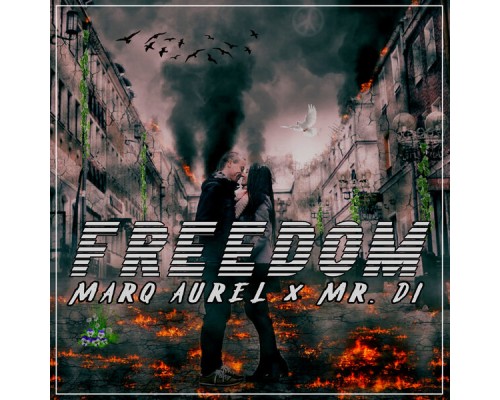 Marq Aurel, Mr. Di - Freedom