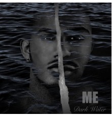 Marques Houston - Me: Dark Water