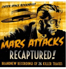 Mars Attacks - Recaptured!