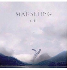 Marsbeing - Mir