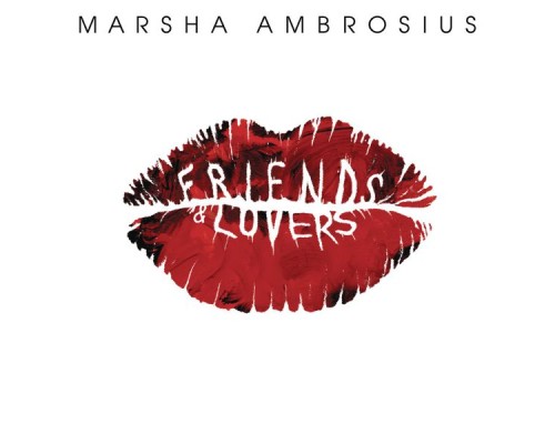 Marsha Ambrosius - Friends & Lovers