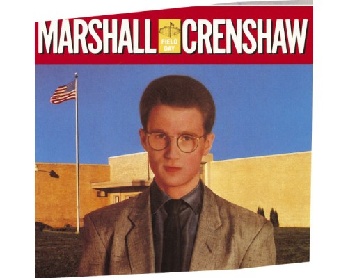 Marshall Crenshaw - Field Day