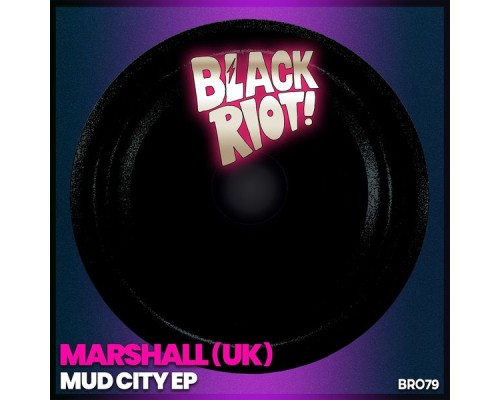 Marshall (UK) - Mud City EP