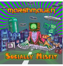 Marshmalien - Socially Misfit