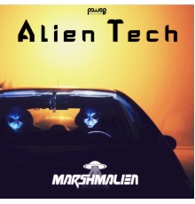 Marshmalien - Alien Tech