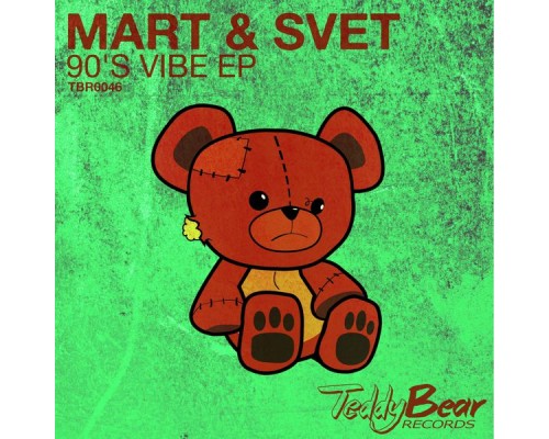 Mart & Svet - 90's Vibe