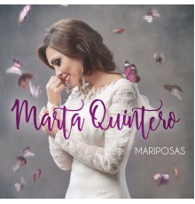 Marta Quintero - Mariposas