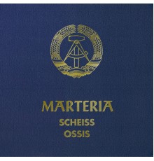 Marteria - SCHEISS OSSIS