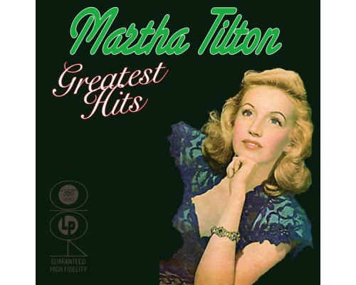 Martha Tilton - Greatest Hits