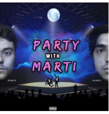 Marti - Party With Marti