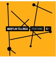 Martijn Tellinga - Positions