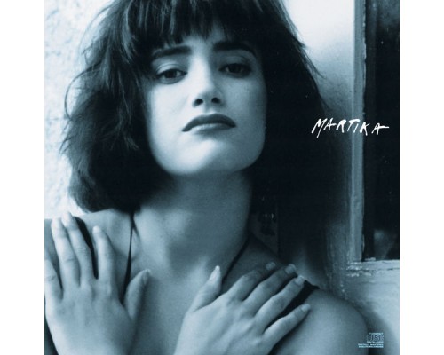 Martika - Martika (Expanded Edition)