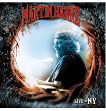 Martin Barre - Live in NY (Live)
