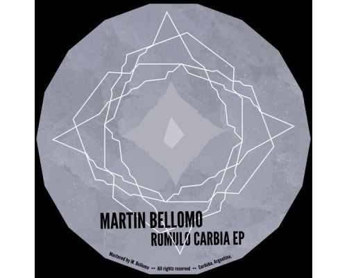 Martin Bellomo - Romulo Carbia EP