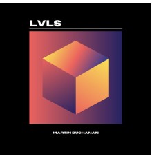 Martin Buchanan - Lvls