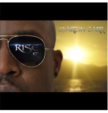 Martin Carr - Rise EP