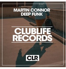 Martin Connor - Deep Funk