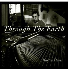 Martin Davis - Through the Earth