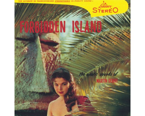 Martin Denny - Forbidden Island