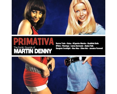 Martin Denny - Primitiva