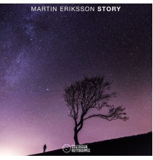 Martin Eriksson - Story