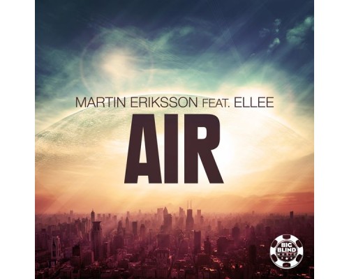 Martin Eriksson feat. Ellee - Air