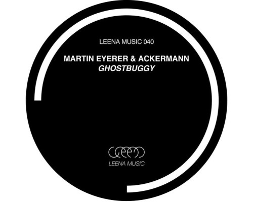 Martin Eyerer & Ackermann - Ghostbuggy