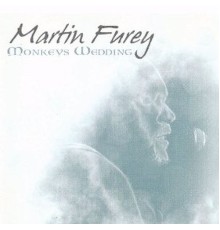 Martin Furey - Monkey's Wedding