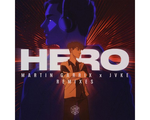 Martin Garrix, JVKE - Hero  (Remixes)