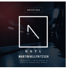 Martin Hellfritzsch - Ghetto Talk