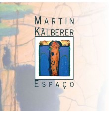 Martin Kälberer - Espaҫo