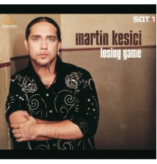 Martin Kesici - Losing Game