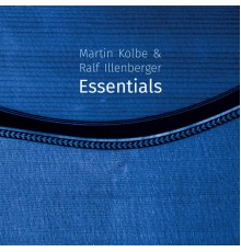 Martin Kolbe, Ralf Illenberger - Essentials